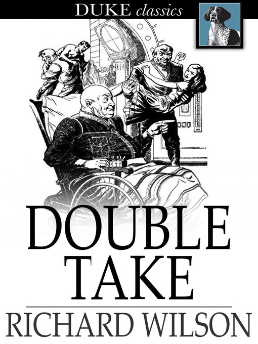 Title details for Double Take by Richard Wilson - Wait list